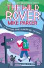 The Wild Rover : A Blistering Journey Along Britain’s Footpaths - Book