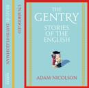 The Gentry : Stories of the English - eAudiobook