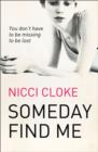 Someday Find Me - Book