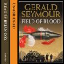 Field of Blood - eAudiobook