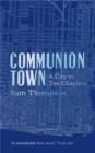 Communion Town - Book