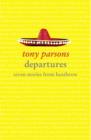 Departures : Seven Stories from Heathrow - Book