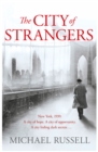 The City of Strangers - eBook