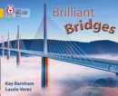 Brilliant Bridges : Band 09/Gold - Book