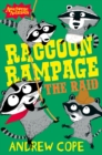 Raccoon Rampage - The Raid - eBook