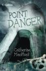 Point Danger - Book