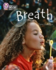 Breath : Band 13/Topaz - Book