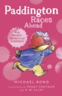 Paddington Races Ahead - eBook