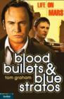 Life on Mars: Blood, Bullets and Blue Stratos - eBook