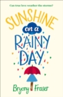Sunshine on a Rainy Day - eBook