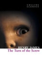 The Turn of the Screw (Collins Classics) - eBook