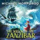 The Wreck of the Zanzibar - eAudiobook
