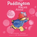 Paddington Races Ahead - eAudiobook