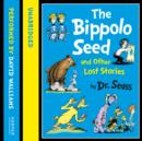 The Bippolo Seed and Other Lost Stories - eAudiobook