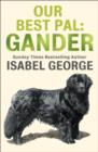 Our Best Pal: Gander - eBook