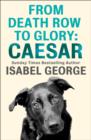 From Death Row To Glory: Caesar - eBook
