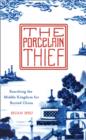 The Porcelain Thief - Book