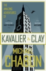 The Amazing Adventures of Kavalier and Clay - eBook