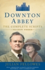 Downton Abbey: Series 3 Scripts (Official) - Book