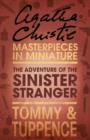 The Adventure of the Sinister Stranger : An Agatha Christie Short Story - eBook
