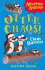 Otter Chaos - The Dam Busters - Book