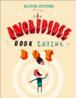 The Incredible Book Eating Boy (Read aloud by Jim Broadbent) - eBook