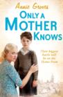 Only a Mother Knows - eBook