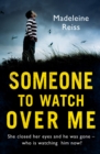 Someone to Watch Over Me - Madeleine Reiss
