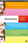 Dataclysm : What Our Online Lives Tell Us About Our Offline Selves - Book