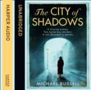 The City of Shadows - eAudiobook