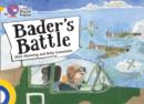 Bader’s Battle : Band 09 Gold/Band 17 Diamond - Book