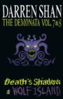 The Volumes 7 and 8 - Death's Shadow/Wolf Island - eBook