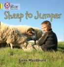 Sheep to Jumper : Band 03/Yellow - Book