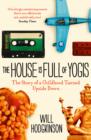 The House is Full of Yogis - eBook