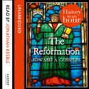 The Reformation: History in an Hour - eAudiobook