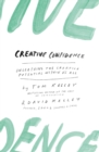 Creative Confidence : Unleashing the Creative Potential Within Us All - eBook
