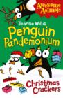 Penguin Pandemonium - Christmas Crackers (Awesome Animals) - eBook