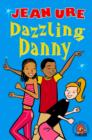 Dazzling Danny - eBook