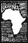 The Looting Machine : Warlords, Tycoons, Smugglers and the Systematic Theft of Africa’s Wealth - eBook