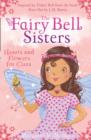 The Fairy Bell Sisters: Hearts and Flowers for Clara - Book