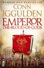 Emperor Series (5) - Emperor: The Blood of Gods - Book