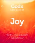 God’s Little Book of Joy : Words to Cheer and Delight - Book