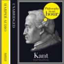 Kant: Philosophy in an Hour - eAudiobook