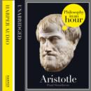 Aristotle: Philosophy in an Hour - eAudiobook