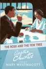 The Rose and the Yew Tree - eBook