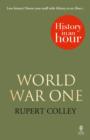 World War One: History in an Hour - Book