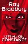 Let's All Kill Constance - eBook