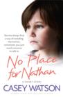 No Place for Nathan : A True Short Story - eBook