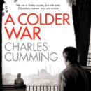 A Colder War (Thomas Kell Spy Thriller, Book 2) - eAudiobook