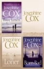 Josephine Cox 3-Book Collection 2 : The Loner, Born Bad, Three Letters - eBook